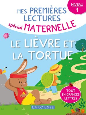 cover image of 1ERES lectures maternelle Le lièvre et la tortue